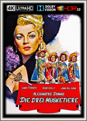 : Die drei Musketiere 1948 DE DL DTSHD 2160p UpsUHD REGRADED DV HDR10 x265-kellerratte