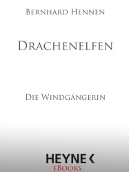 Cover: Drachenelfen Die Windgangerin - Hennen Bernhard : Drachenelfen Die Windgangerin - Hennen Bernhard