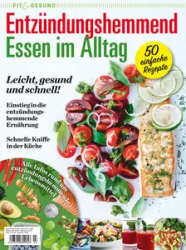 :  Fit & Gesund Magazin (Entzündungshemmend Essen im Alltag) No 03 2025