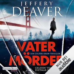 : Vatermörder - Jeffery Deaver