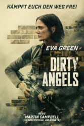 Cover: Dirty Angels 2024 German Dl 2160p Dv Hdr Web H265-Nomad : Dirty Angels 2024 German Dl 2160p Dv Hdr Web H265-Nomad