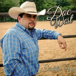 Cover: Doc West - Saddlin' Up (2014) : Doc West - Saddlin' Up (2014)