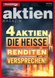 :  Aktien Magazin No 18 vom 17 Mai 2025