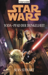 : Star Wars: Yoda - Pfad der Dunkelheit - Stewart, Sean