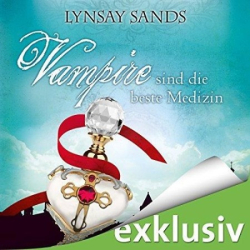 : Vampire sind die beste Medizin - Sands, Lynsay