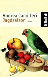 : Jagdsaison - Andrea Camilleri