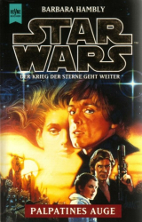 Cover: Palpatines Auge. Star Wars. - Hambly, Barbara : Palpatines Auge. Star Wars. - Hambly, Barbara