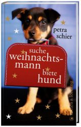 : suche Weihnachtsmann biete Hund - Petra Schier