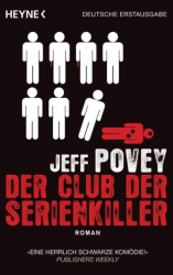 : Der Club der Serienkiller - Jeff Povey