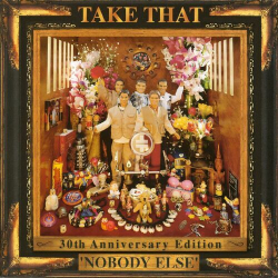 : Take That - Nobody Else (30th Anniversary Edition) (2025)
