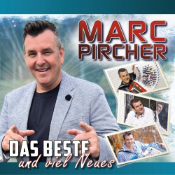 : Marc Pircher - Das Beste und viel Neues (2025)
