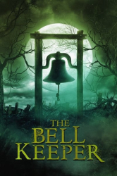 Cover: The Bell Keeper 2023 German AC3 WEB x264-WM3 : The Bell Keeper 2023 German AC3 WEB x264-WM3