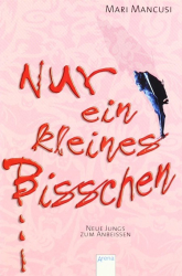 : Nur ein kleines Bischen - Mari Mancusi
