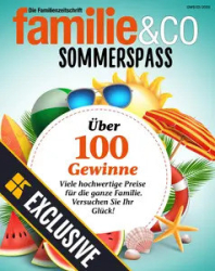 :  Familie & Co Exclusive Magazin Juni No 02 2025