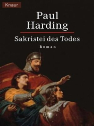 Cover: Die Sakristei Des Todes - Paul Harding : Die Sakristei Des Todes - Paul Harding