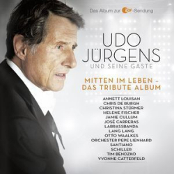 Cover: Udo Jürgens - Mitten Im Leben (Das Tribute Album) (2014) : Udo Jürgens - Mitten Im Leben (Das Tribute Album) (2014)