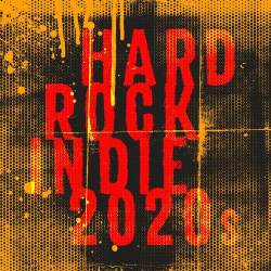 Cover: Hard Rock Indie 2020s (2025) : Hard Rock Indie 2020s (2025)