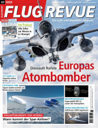 Cover: Flug Revue 7.2025 : Flug Revue 7.2025