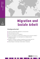 Cover: Migration und Soziale Arbeit 4.2025 : Migration und Soziale Arbeit 4.2025