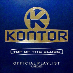 Cover: Kontor Top Of The Clubs (June 2025) (2025) : Kontor Top Of The Clubs (June 2025) (2025)