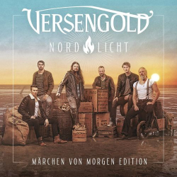 Cover: Versengold - Nordlicht (Märchen von morgen Edition) (2020) : Versengold - Nordlicht (Märchen von morgen Edition) (2020)