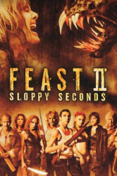 Cover: Feast Ii Sloppy Seconds 2008 German Dl 1080P Bluray X264-Watchable : Feast Ii Sloppy Seconds 2008 German Dl 1080P Bluray X264-Watchable