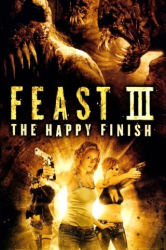 Cover: Feast Iii The Happy Finish 2009 German Dl 1080P Bluray X264-Watchable : Feast Iii The Happy Finish 2009 German Dl 1080P Bluray X264-Watchable