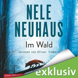 Cover: Im Wald (BILD am Sonntag Thriller 2023: Deadly Sins) - Neuhaus, Nele : Im Wald (BILD am Sonntag Thriller 2023: Deadly Sins) - Neuhaus, Nele