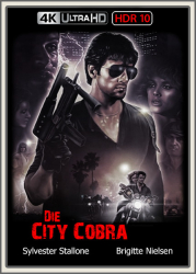 Cover: Die City Cobra 1986 DE DL DTSHD UpsUHD HDR10 REGRADED-kellerratte : Die City Cobra 1986 DE DL DTSHD UpsUHD HDR10 REGRADED-kellerratte