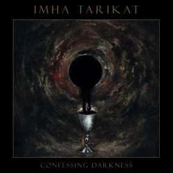 Cover: Imha Tarikat - Confessing Darkness (2025) : Imha Tarikat - Confessing Darkness (2025)