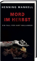 Cover: Mord im Herbst - Henning Mankell : Mord im Herbst - Henning Mankell