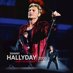 : Johnny Hallyday - Live Toulouse 2000 (Live au Zénith de Toulouse / 2 et 3 juin 2000) (2025) Hi-Res