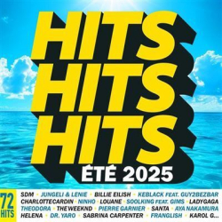 Cover: Hits Hits Hits été 2025 Édition Limitée (2025) : Hits Hits Hits été 2025 Édition Limitée (2025)