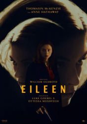Cover: Eileen 2023 German Dl 720p Web H264-ClassiCalhd : Eileen 2023 German Dl 720p Web H264-ClassiCalhd