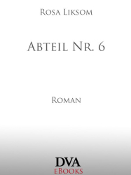 Cover: Die Frau des Obersts : Roman / Rosa Liksom ; aus dem Finnischen von Stefan Moster - Liksom, Rosa und Stefan Moster : Die Frau des Obersts : Roman / Rosa Liksom ; aus dem Finnischen von Stefan Moster - Liksom, Rosa und Stefan Moster