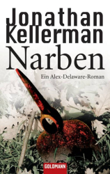 Cover: Narben - Jonathan Kellerman : Narben - Jonathan Kellerman