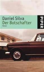 Cover: Der Botschafter - Daniel Silva : Der Botschafter - Daniel Silva
