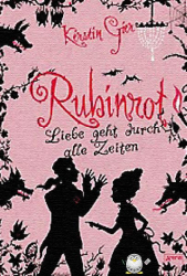 Cover: Rubinrot - Gier, Kerstin : Rubinrot - Gier, Kerstin