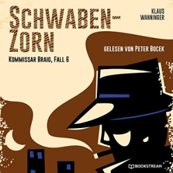 Cover: Schwaben-Zorn - Klaus Wanninger : Schwaben-Zorn - Klaus Wanninger