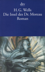 Cover: Die Insel des Dr. Moreau - H. G. Wells : Die Insel des Dr. Moreau - H. G. Wells