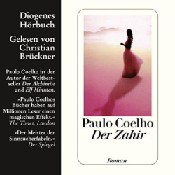 Cover: Der Zahir - Paulo Coelho : Der Zahir - Paulo Coelho