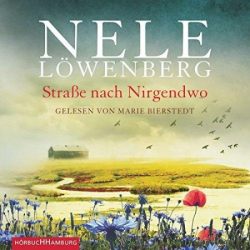 Cover: Straße nach Nirgendwo: Roman (Sheridan-Grant-Serie, Band 2) - Löwenberg, Nele : Straße nach Nirgendwo: Roman (Sheridan-Grant-Serie, Band 2) - Löwenberg, Nele