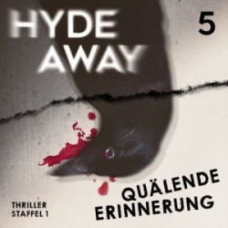 Cover: Hyde Away - Seelenschatten - Hörspiel : Hyde Away - Seelenschatten - Hörspiel