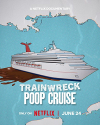 Cover: Trainwreck Poop Cruise 2025 German Dl Doku 1080p Web h264-Haxe : Trainwreck Poop Cruise 2025 German Dl Doku 1080p Web h264-Haxe