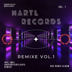 : Hartl Records - Hartl Records, Vol. 1 (Remixe) (2025)