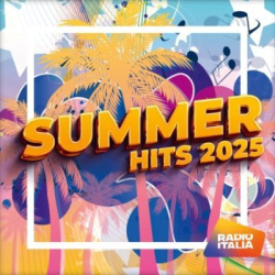 Cover: Radio Italia - Summer Hits 2025 (2025) : Radio Italia - Summer Hits 2025 (2025)
