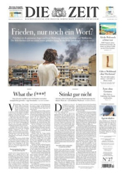 :  Die Zeit mit Magazin No 27 vom 26 Juni 2025