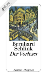 Cover: Der Vorleser - Bernhard Schlink : Der Vorleser - Bernhard Schlink