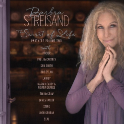 Cover: Barbra Streisand - The Secret Of Life: Partners, Volume 2 (2025) : Barbra Streisand - The Secret Of Life: Partners, Volume 2 (2025)