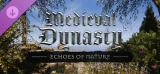 Cover: Medieval Dynasty Echoes of Nature-Rune : Medieval Dynasty Echoes of Nature-Rune